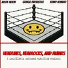 Headlines, Headlocks, and Hijinks with Gringo Fantastico, Jason Hilton, and Kenny Romero