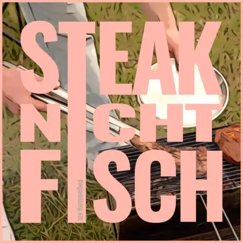 Steak nicht Fisch image