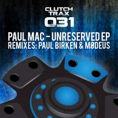 Paul Mac - Unreserved (Paul Birken Remix) image