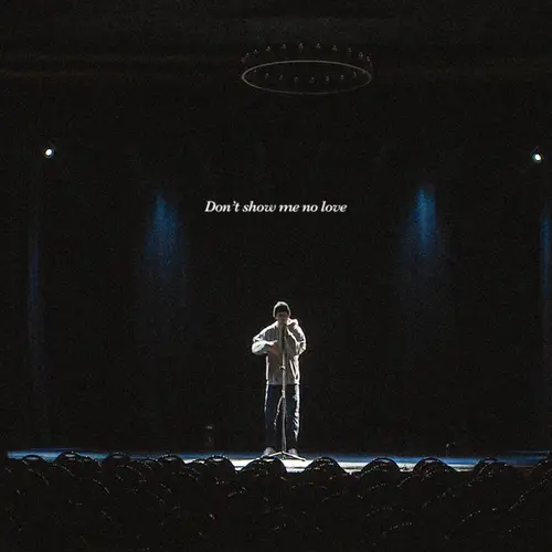 Don't Show Me No Love image