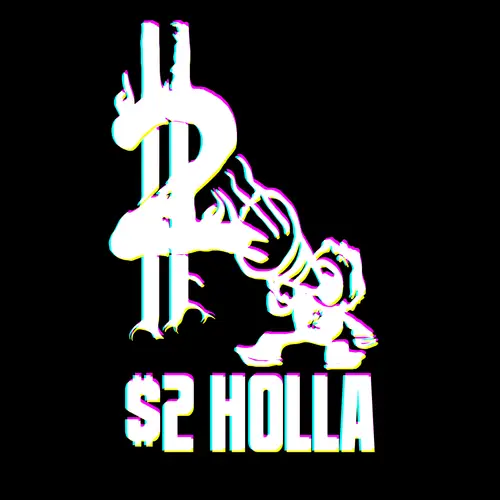 $2 Holla - Baby Don't Love Me image