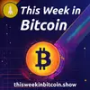 This Week in Bitcoin