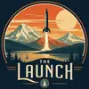 The Launch 🚀