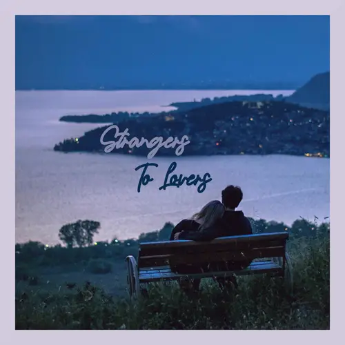 Strangers To Lovers - Live from Sloe Flower Studio image