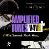 Amplified Tunes * DMS