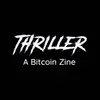 Thriller "A Bitcoin Zine"