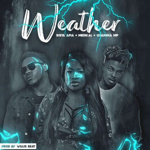Weather (ft. Medikal & Quamina MP) image