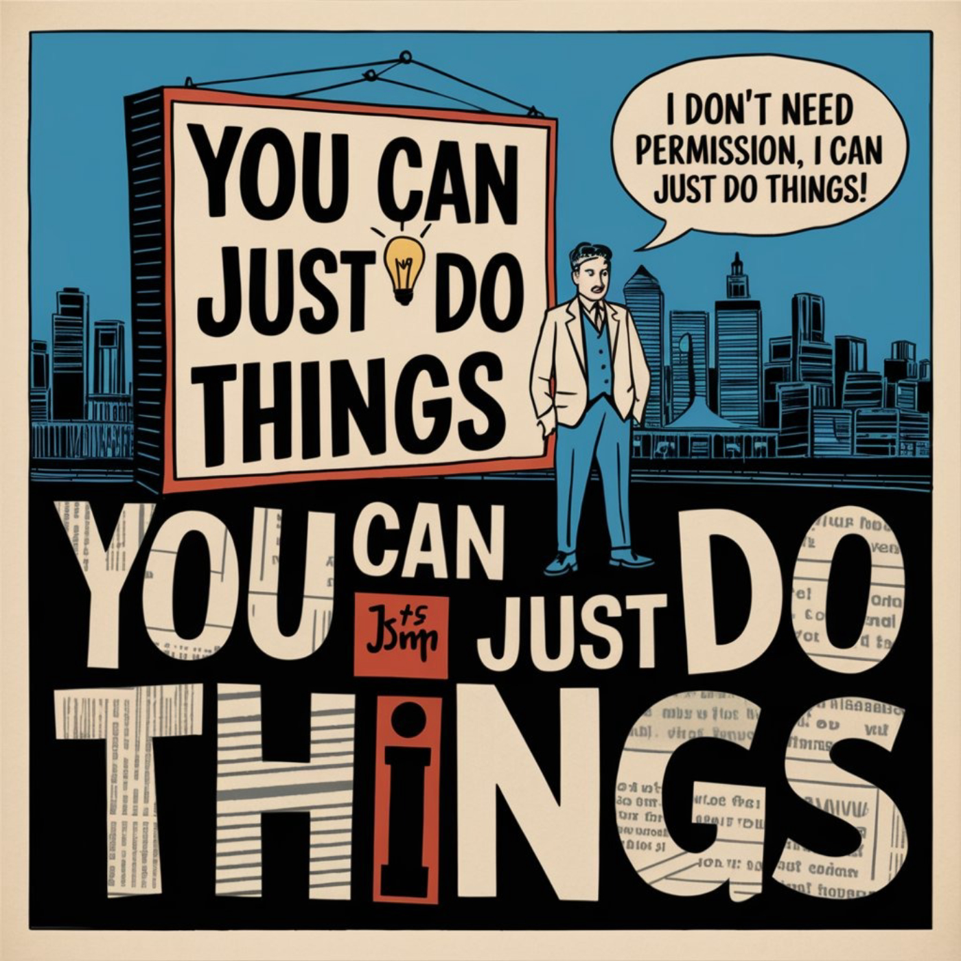 You Can Just Do Things (The Freedom Song) image