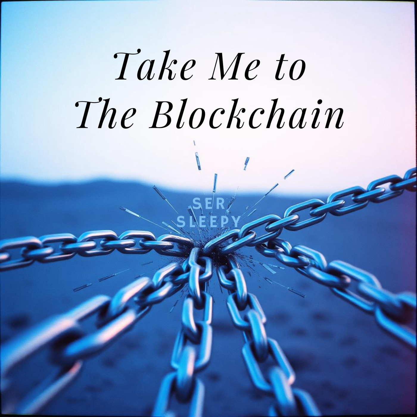 Take Me to The Blockchain image
