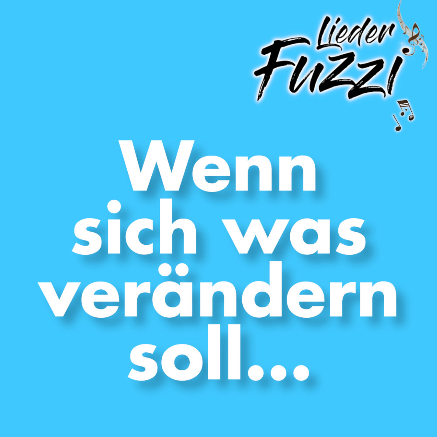 Wenn sich was verändern soll... image