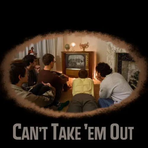 Can't Take 'em Out image