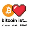 bitcoin ist - Wissen statt FOMO