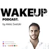 Svetski Wake Up Podcast