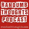 Randumb Thoughts