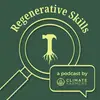 Regenerative Skills