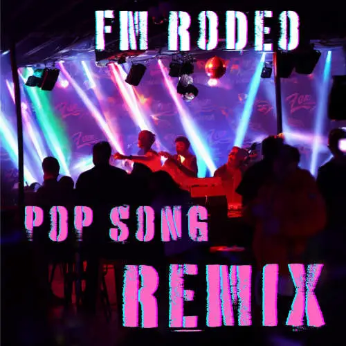 Pop Song (EDM REMIX) image