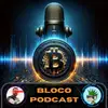 Bloco Podcast