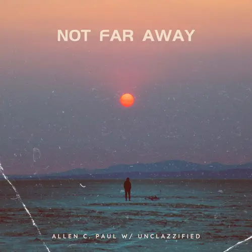 Not Far Away image