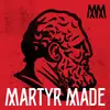 The Martyr Made Podcast