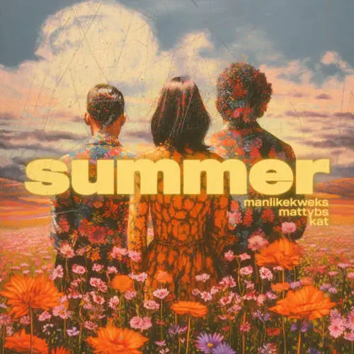 SUMMER | KWEKS x KAT x MATTYBS image