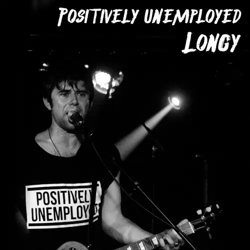Positively Unemployed (Live) image