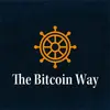 The Bitcoin Way Podcast