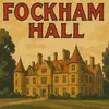 Fockham Hall
