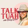 Talk Tuah with Haliey Welch