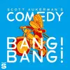 Comedy Bang Bang: The Podcast