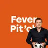 Fever Pit´ch Podcast