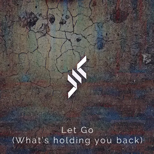 Let Go (What's holding you back) image