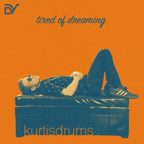 Tired of Dreaming image