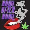 Bowl After Bowl