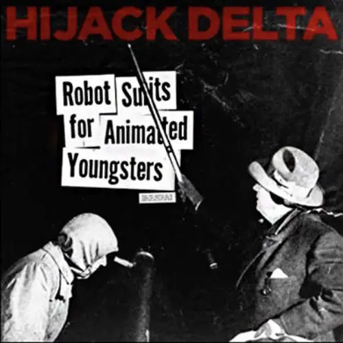 Hijack Delta - Mountain of Brick and Glass image