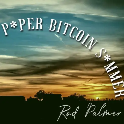 Dog Days of Paper B*tcoin S*mmer image