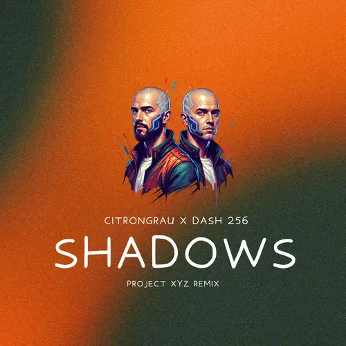 Shadows (Project XYZ Remix) image