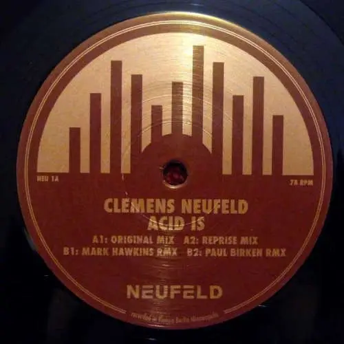 Clemens Neufeld "Acid Is" - Paul Birken Remix - NEU 1A image