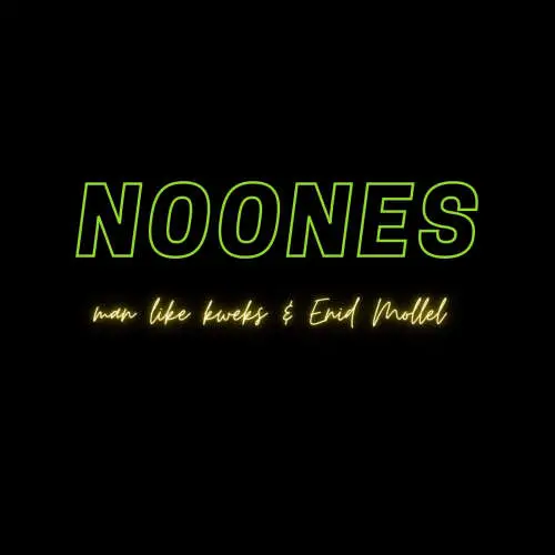 NOONES (feat. Enid Mollel) image