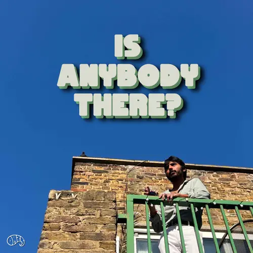 Is Anybody There? image