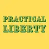 The Practical Liberty Podcast