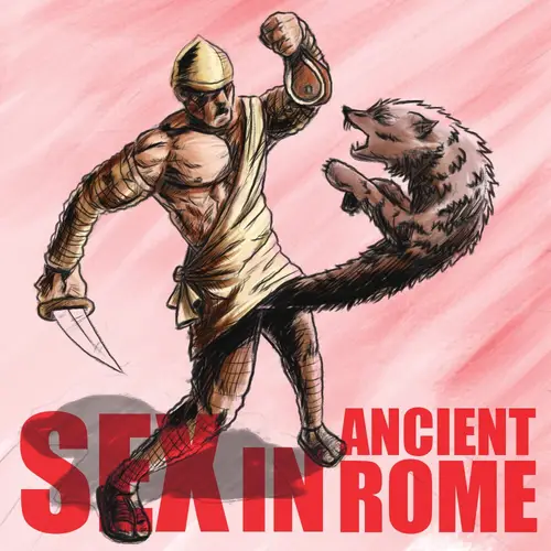 [RERUN] EPISODE 66: Sex in Ancient Rome image