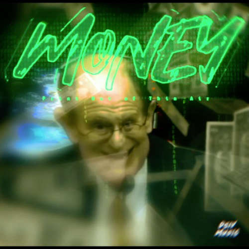 DSIV Music - Money (Print Out Of Thin Air) image