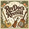 RevDoc's Revival (formerly The Two Hour Folk Hour)