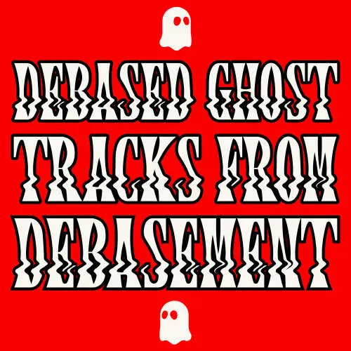 Tracks From Debasement image