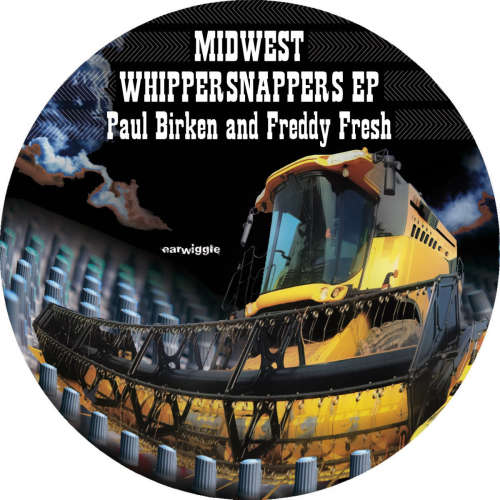 Paul Birken and Freddy Fresh "Midwest Whippersnappers" EP - EAR003 image