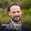 The Transformation of Value with Cody Ellingham