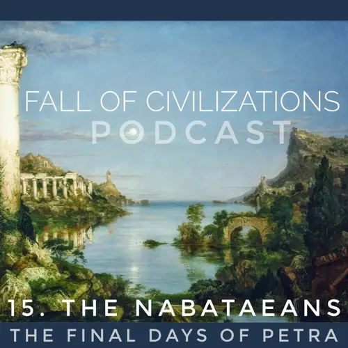 15. The Nabataeans - The Last Days of Petra image